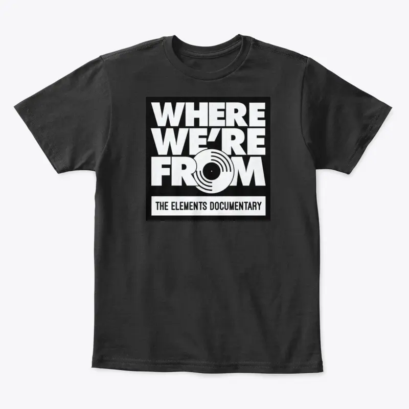 Official Where We're From Merch