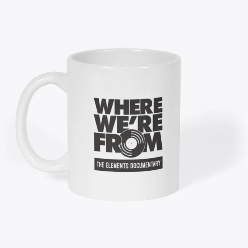 Where We're From Merch & Accessories 