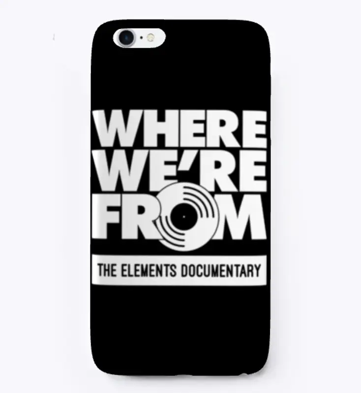 Where We're From Merch & Accessories 